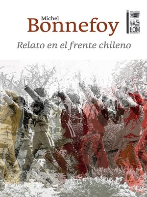 cover image of Relato en el frente chileno